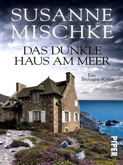 Title details for Das dunkle Haus am Meer by Susanne Mischke - Wait list